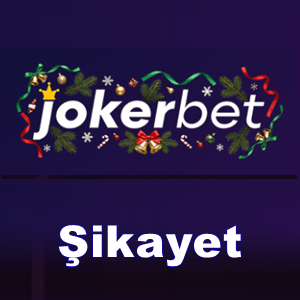 Jokerbet şikayet
